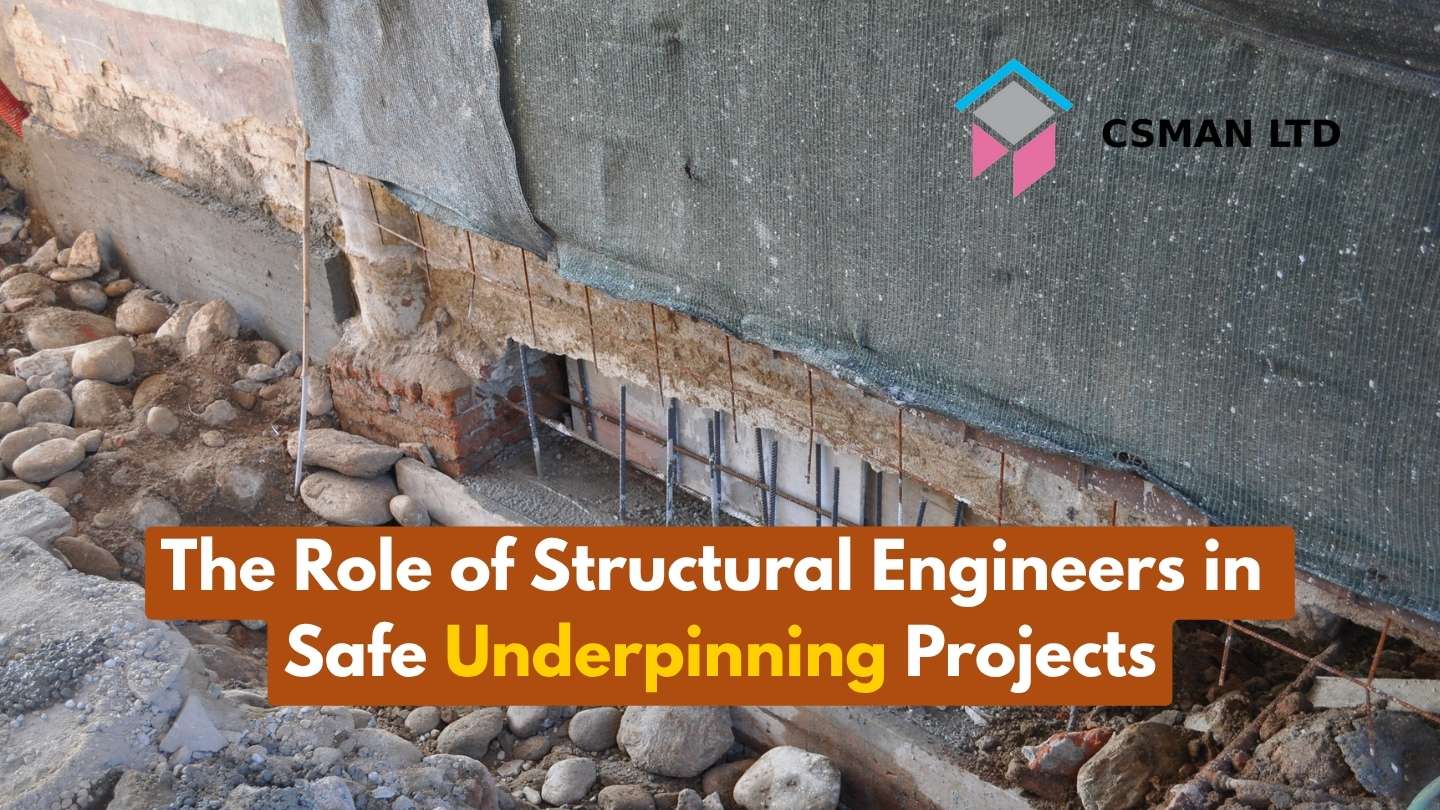 The Role of Structural Engineers in Safe Underpinning Projects